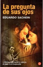 PREGUNTA DE SUS OJOS, LA (B) (Spanish Edition)