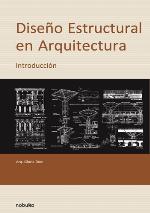 Diseño estructural en arquitectura : introducción
