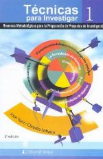 Recursos metodologicos para la preparacion de proyectos de investigacion/ Methodological resources for the preparation of research projects (Tecnicas ... for Investigating) (Spanish Edition)