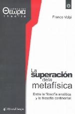 La "superación " de la metafísica : entre la filosofía analítica y la filosofía continental