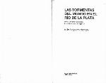 Las tormentas del mundo en el Río de la Plata : cómo pensaron su época los intelectuales del siglo XX