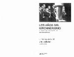 Los años del kirchnerismo. La disputa hegemónica tras la crisis del orden neoliberal