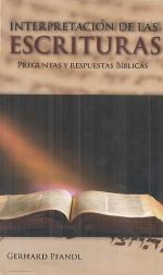 Interpretación de las Escrituras - Preguntas y respuestas Bíblicas