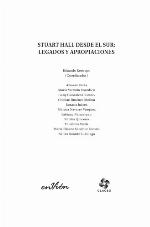 Stuart Hall desde el sur legados y apropiaciones