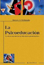 La psicoeducación.