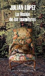 La ilusión de los mamíferos