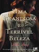 Uma Grandiosa e Terrível Beleza