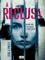A reclusa
