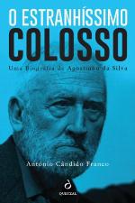 O Estranhíssimo Colosso