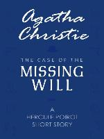 The Case of the Missing Will