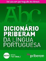 Dicionário Priberam da Língua Portuguesa.