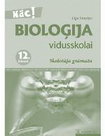 BIOLOĢIJA VIDUSSKOLAI. Skolotāja grāmata 12. klasei
