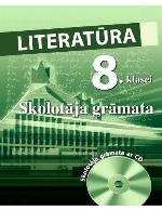 LITERATŪRA 8. KLASEI. Skolotāja grāmata