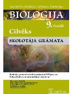 BIOLOĢIJA 9. KLASEI. CILVĒKS. Skolotāja grāmata