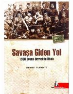 Savaşa giden yol : 1908 Bosna-Hersek'in ilhakı