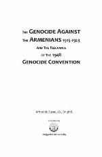 The genocide against the Armenians 1915-1923 and the relevance of the 1948 Genocide Convention