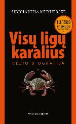 Visų ligų karalius