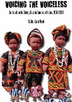 Voicing the Voiceless. Contributions to Closing Gaps in Cameroon History, 1958-2009
