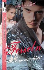 Fesseln der Unvergänglichkeit