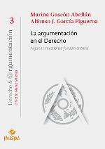 La argumentación en el derecho : algunas cuestiones fundamentales