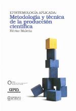 Epistemología aplicada : metodología y técnica de la produccion cientifíca