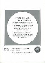 From Ritual to Realisation