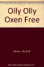 Olly Olly Oxen Free