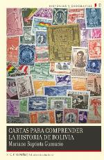 Cartas para comprender la historia de Bolivia