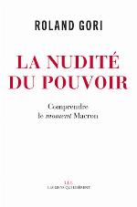 La nudité du pouvoir : comprendre le moment Macron