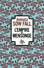 L'empire du mensonge : roman