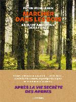 Marcher dans les bois