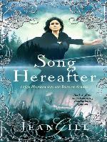 Song Hereafter: 1153:Hispania and the Isles of Albion (The Troubadours) (Volume 4)