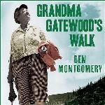 Grandma Gatewood's Walk: The Inspiring Story of the Woman Who Saved the Appalachian Trail