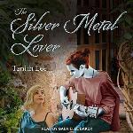 The Silver Metal Lover