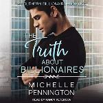 The Truth about Billionaires (The Southern Billionaires Series)
