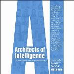 Architects of Intelligence Lib/E: The Truth about AI from the People Building It