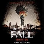 The Fall (The Burning Skies Series)