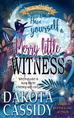 Have Yourself a Merry Little Witness (Marshmallow Hollow Mysteries)
