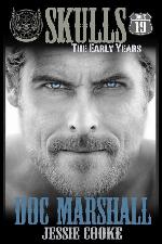 Doc Marshall: Skulls The Early Years (Skulls MC)
