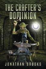 The Crafter's Dominion: A Dungeon Core Novel