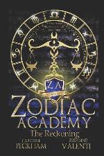 Zodiac Academy 3: The Reckoning: An Academy Bully Romance