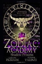 Zodiac Academy 4: Shadow Princess: An Academy Bully Romance