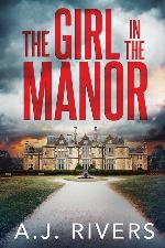 The Girl in the Manor (Emma Griffin&trade; FBI Mystery)