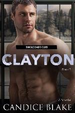 CLAYTON (Single Dads Club Book 3)