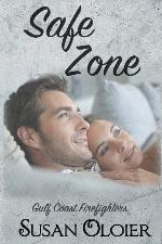 Safe Zone (Gulf Coast Firefighters)