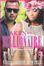Taken by the Billionaire 2: A BWWM Runaway Bride Romance