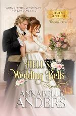 Hell's Wedding Bells: (Novella) (Devilish Debutantes)