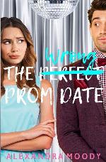 The Wrong Prom Date (The Wrong Match)