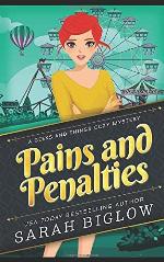Pains and Penalties: (A Craft and Hobby Cozy Mystery)