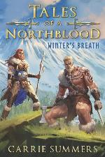 Tales of a Northblood: Winter's Breath: A LitRPG Saga